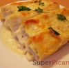 Cannelloni cu pui si sos Bechamel &laquo; SuperPicant.ro