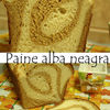 Paine alba neagra/ Black&white bread
